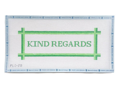 Kind Regards Hand Painted Needlepoint Canvas