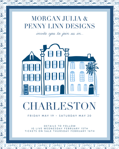 Morgan Julia X Penny Linn Designs Invite You To Charleston!