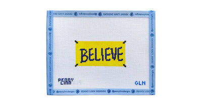Ted Lasso Believe Sign - Penny Linn Designs - Grandin Lane Needlepoint